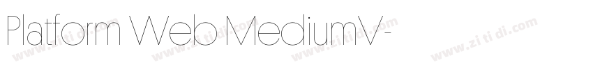 Platform Web MediumV字体转换